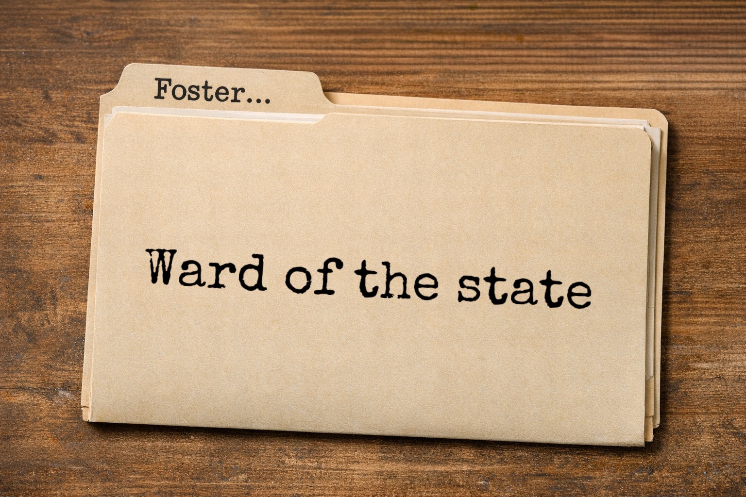 Case file labeling youth as ward of the state